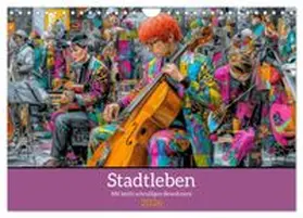 CALVENDO / Brunner-Klaus |  Stadtleben - Mit leicht schrulligen Bewohnern (Wandkalender 2026 DIN A4 quer), CALVENDO Monatskalender | Sonstiges |  Sack Fachmedien