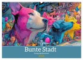 CALVENDO / Brunner-Klaus |  Bunte Stadt - Einzigartige Bewohner (Wandkalender 2026 DIN A2 quer), CALVENDO Monatskalender | Sonstiges |  Sack Fachmedien