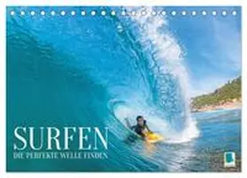CALVENDO |  Surfen: Die perfekte Welle finden - Edition Funsport (Tischkalender 2026 DIN A5 quer), CALVENDO Monatskalender | Sonstiges |  Sack Fachmedien