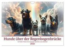 Kleemann / CALVENDO |  Hunde über der Regenbogenbrücke (Wandkalender 2026 DIN A4 quer), CALVENDO Monatskalender | Sonstiges |  Sack Fachmedien