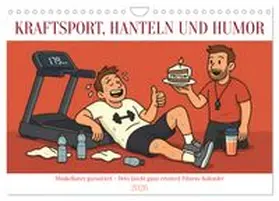 CALVENDO / Waurick |  Kraftsport, Hanteln und Humor (Wandkalender 2026 DIN A4 quer), CALVENDO Monatskalender | Sonstiges |  Sack Fachmedien