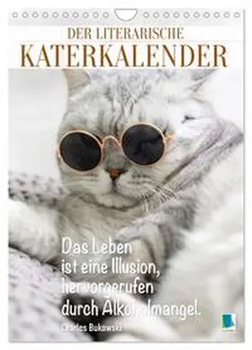 CALVENDO |  Der literarische Katerkalender (Wandkalender 2026 DIN A4 hoch), CALVENDO Monatskalender | Sonstiges |  Sack Fachmedien