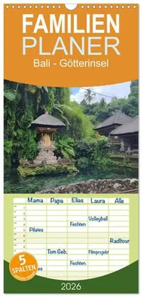 Sommer / CALVENDO |  Familienplaner 2026 - Bali - Götterinsel mit 5 Spalten (Wandkalender, 21 x 45 cm) CALVENDO | Sonstiges |  Sack Fachmedien