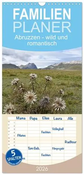CALVENDO / Koch |  Familienplaner 2026 - Abruzzen - wild und romantisch mit 5 Spalten (Wandkalender, 21 x 45 cm) CALVENDO | Sonstiges |  Sack Fachmedien
