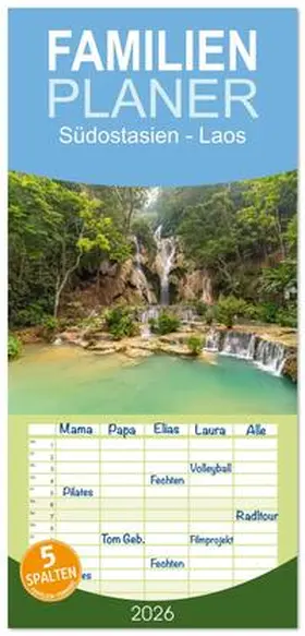 Schickert / CALVENDO |  Familienplaner 2026 - Südostasien - Laos mit 5 Spalten (Wandkalender, 21 x 45 cm) CALVENDO | Sonstiges |  Sack Fachmedien
