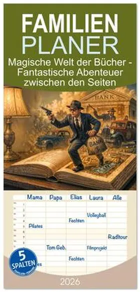 Frost / CALVENDO |  Familienplaner 2026 - Magische Welt der Bücher - Fantastische Abenteuer zwischen den Seiten mit 5 Spalten (Wandkalender, 21 x 45 cm) CALVENDO | Sonstiges |  Sack Fachmedien