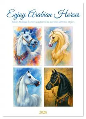 CALVENDO / Waurick |  Enjoy Arabian Horses (Wall Calendar 2026 DIN A2 portrait), CALVENDO 12 Month Wall Calendar | Sonstiges |  Sack Fachmedien