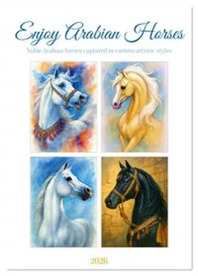 CALVENDO / Waurick |  Enjoy Arabian Horses (Desk Calendar 2026 DIN A5 portrait), CALVENDO 12 Month DeskCalendar | Sonstiges |  Sack Fachmedien