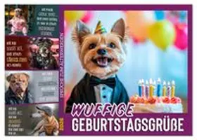 CALVENDO / Viola |  Wuffige Geburtstagsgrüße SPRÜCHE ZUM ÄLTERWERDEN (Tischkalender 2026 DIN A5 quer), CALVENDO Monatskalender | Sonstiges |  Sack Fachmedien