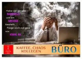 CALVENDO / Roder |  Büro - Kaffee, Chaos, Kollegen (Wandkalender 2026 DIN A2 quer), CALVENDO Monatskalender | Sonstiges |  Sack Fachmedien