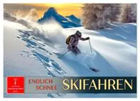 Roder / CALVENDO |  Skifahren - endlich Schnee (Wandkalender 2026 DIN A3 quer), CALVENDO Monatskalender | Sonstiges |  Sack Fachmedien