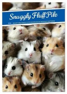 CALVENDO / Waurick |  Snuggly Fluff Piles (Desk Calendar 2026 DIN A5 portrait), CALVENDO 12 Month DeskCalendar | Sonstiges |  Sack Fachmedien