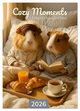 Reimers / CALVENDO |  Cozy Moments - Meerschweinchen Kalender (Wandkalender 2026 DIN A4 hoch), CALVENDO Monatskalender | Sonstiges |  Sack Fachmedien