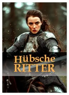 CALVENDO / ShirtScene |  Hübsche Ritter (Wandkalender 2026 DIN A3 hoch), CALVENDO Monatskalender | Sonstiges |  Sack Fachmedien