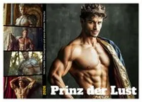 Gierok-Latniak / CALVENDO |  Prinz der Lust (Wandkalender 2026 DIN A2 quer), CALVENDO Monatskalender | Sonstiges |  Sack Fachmedien