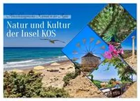 Kleemann / CALVENDO |  Natur und Kultur der Insel Kos (Wandkalender 2026 DIN A4 quer), CALVENDO Monatskalender | Sonstiges |  Sack Fachmedien