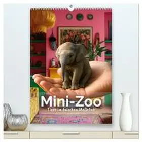 Soul / CALVENDO |  Mini-Zoo - Tiere im falschen Maßstab (hochwertiger Premium Wandkalender 2026 DIN A2 hoch), Kunstdruck in Hochglanz | Sonstiges |  Sack Fachmedien