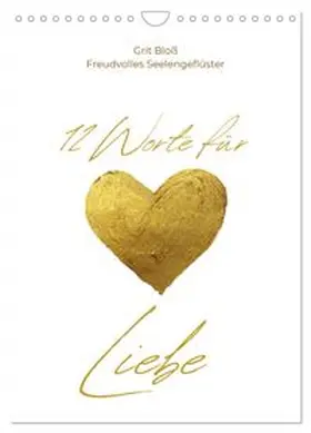 CALVENDO / Bloß |  12 Worte für Liebe (Wandkalender 2026 DIN A4 hoch), CALVENDO Monatskalender | Sonstiges |  Sack Fachmedien