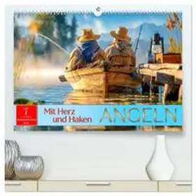 Roder / CALVENDO |  Angeln mit Herz und Haken (hochwertiger Premium Wandkalender 2026 DIN A2 quer), Kunstdruck in Hochglanz | Sonstiges |  Sack Fachmedien