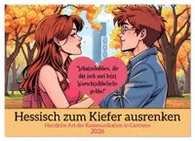 CALVENDO / Kleemann |  Hessisch zum Kiefer ausrenken (Wandkalender 2026 DIN A2 quer), CALVENDO Monatskalender | Sonstiges |  Sack Fachmedien