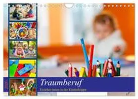 Michel / CALVENDO |  Traumberuf - Erzieher:innen in der Kinderkrippe (Wandkalender 2026 DIN A4 quer), CALVENDO Monatskalender | Sonstiges |  Sack Fachmedien