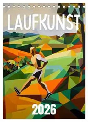 CALVENDO / runningclubs.de |  Laufkunst. (Tischkalender 2026 DIN A5 hoch), CALVENDO Monatskalender | Sonstiges |  Sack Fachmedien