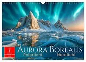 Roder / CALVENDO |  Aurora Borealis - Polarlicht Nordlicht (Wandkalender 2026 DIN A3 quer), CALVENDO Monatskalender | Sonstiges |  Sack Fachmedien