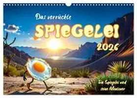 CALVENDO / Raagaard |  Das verrückte Spiegelei (Wandkalender 2026 DIN A3 quer), CALVENDO Monatskalender | Sonstiges |  Sack Fachmedien
