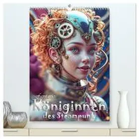 Anser / CALVENDO |  Fantasie-Königinnen des Steampunk - Digitale Kunst (hochwertiger Premium Wandkalender 2026 DIN A2 hoch), Kunstdruck in Hochglanz | Sonstiges |  Sack Fachmedien