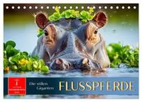 Roder / CALVENDO |  Flusspferde - die stillen Giganten (Tischkalender 2026 DIN A5 quer), CALVENDO Monatskalender | Sonstiges |  Sack Fachmedien
