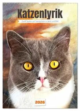 Spreider / CALVENDO |  Katzenlyrik - Zwölf Seelen auf Samtpfoten in Wort und Bild (Wandkalender 2026 DIN A2 hoch), CALVENDO Monatskalender | Sonstiges |  Sack Fachmedien
