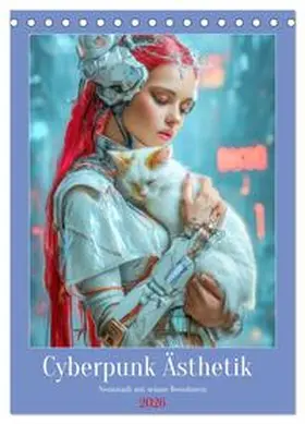 Brunner-Klaus / CALVENDO |  Cyberpunk Ästhetik - Neonstadt mit seinne Bewohnern (Tischkalender 2026 DIN A5 hoch), CALVENDO Monatskalender | Sonstiges |  Sack Fachmedien