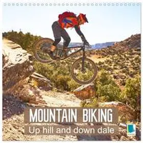 CALVENDO |  Mountain biking: Up hill and down dale (Wall Calendar 2026 12 × 12 Inch) CALVENDO 12 Month Wall Calendar | Sonstiges |  Sack Fachmedien