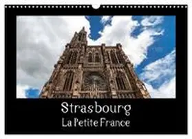 Eisele / CALVENDO |  Strasbourg La Petite France (Calendrier mural 2026 DIN A3 vertical), CALVENDO calendrier mensuel | Sonstiges |  Sack Fachmedien