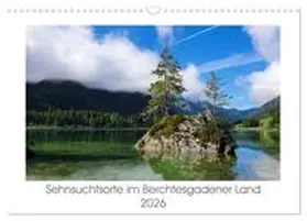 Hoffmann / CALVENDO |  Sehnsuchtsorte im Berchtesgadener Land (Wandkalender 2026 DIN A3 quer), CALVENDO Monatskalender | Sonstiges |  Sack Fachmedien