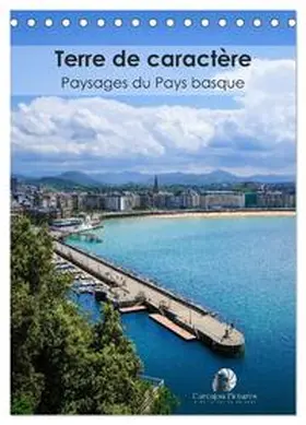 Martzel / CALVENDO |  Terre de caractère - Paysages du Pays basque (Calendrier de bureau 2026 DIN A5 horizontal), CALVENDO calendrier mensuel | Sonstiges |  Sack Fachmedien