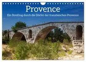 CALVENDO / Rose |  Frankreich. Ein Streifzug durch die Dörfer der französischen Provence (Wandkalender 2026 DIN A4 quer), CALVENDO Monatskalender | Sonstiges |  Sack Fachmedien
