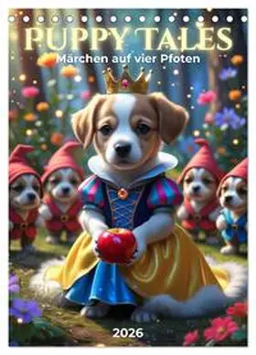 Soul / CALVENDO |  Puppy Tales - Märchen auf vier Pfoten (Tischkalender 2026 DIN A5 hoch), CALVENDO Monatskalender | Sonstiges |  Sack Fachmedien