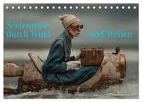 CALVENDO / Seltmann |  Seelenreise durch Wind und Wellen (Tischkalender 2026 DIN A5 quer), CALVENDO Monatskalender | Sonstiges |  Sack Fachmedien