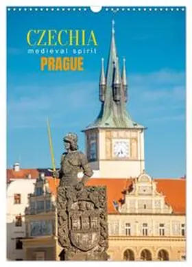 CALVENDO / Senkov |  Czechia, Prague - Medieval Spirit (Wall Calendar 2026 DIN A3 portrait), CALVENDO 12 Month Wall Calendar | Sonstiges |  Sack Fachmedien