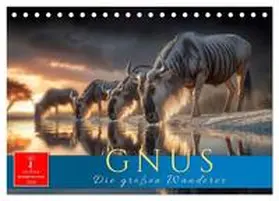 Roder / CALVENDO |  Gnus - die großen Wanderer (Tischkalender 2026 DIN A5 quer), CALVENDO Monatskalender | Sonstiges |  Sack Fachmedien
