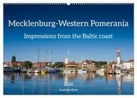 CALVENDO / Rose |  Mecklenburg-Western Pomerania. Impressions from the Baltic coast (Wall Calendar 2026 DIN A2 landscape), CALVENDO 12 Month Wall Calendar | Sonstiges |  Sack Fachmedien
