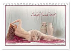 Bagyura / CALVENDO |  Subtile Erotik (Tischkalender 2026 DIN A5 quer), CALVENDO Monatskalender | Sonstiges |  Sack Fachmedien