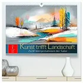 Roder / CALVENDO |  Kunst trifft Landschaft (hochwertiger Premium Wandkalender 2026 DIN A2 quer), Kunstdruck in Hochglanz | Sonstiges |  Sack Fachmedien