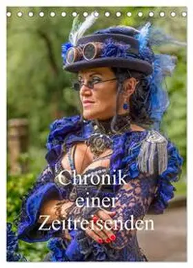 Pook - pnmedia / CALVENDO |  Chronik einer Zeitreisenden (Tischkalender 2026 DIN A5 hoch), CALVENDO Monatskalender | Sonstiges |  Sack Fachmedien