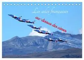 Casaert / CALVENDO |  Les ailes françaises au-dessus des cimes (Calendrier de bureau 2026 DIN A5 vertical), CALVENDO calendrier mensuel | Sonstiges |  Sack Fachmedien
