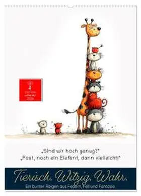 Roder / CALVENDO |  Tierische. Witzig. Wahr. (Wandkalender 2026 DIN A2 hoch), CALVENDO Monatskalender | Sonstiges |  Sack Fachmedien