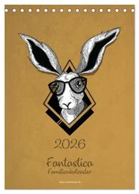 CALVENDO / Mandy Meissner-Fimpel |  Fantastica Familienkalender miomanda (Tischkalender 2026 DIN A5 hoch), CALVENDO Monatskalender | Sonstiges |  Sack Fachmedien