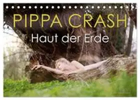 CALVENDO / Allgaier (ullision photography) |  PIPPA CRASH - Haut der Erde (Tischkalender 2026 DIN A5 quer), CALVENDO Monatskalender | Sonstiges |  Sack Fachmedien