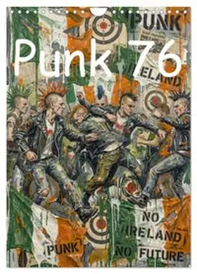 CALVENDO / Ruczkowski |  Punk 76 (Wandkalender 2027 DIN A4 hoch), CALVENDO Monatskalender | Sonstiges |  Sack Fachmedien